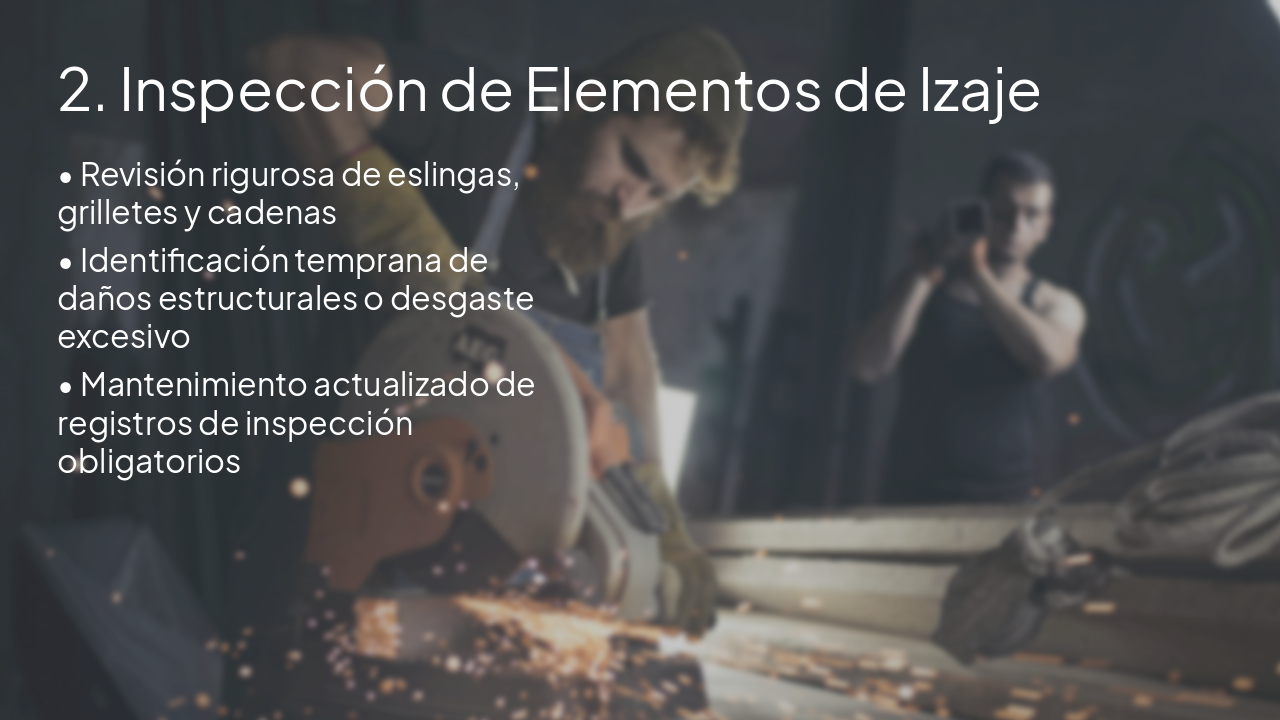 Slide 3 - 2. Inspección de Elementos de Izaje