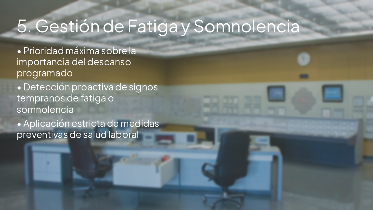 Slide 6 - 5. Gestión de Fatiga y Somnolencia