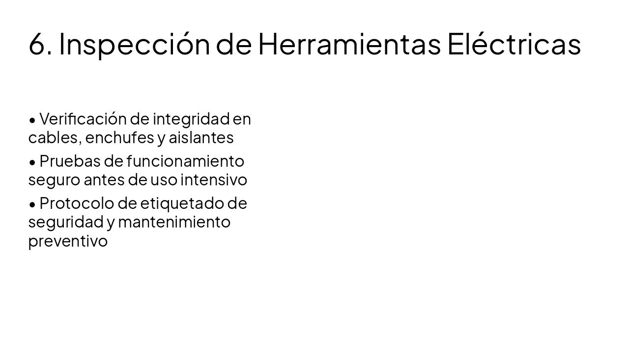 Slide 7 - 6. Inspección de Herramientas Eléctricas