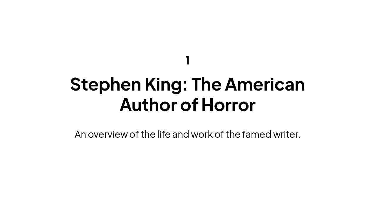 Slide 3 - Section 1: Stephen King, Author
