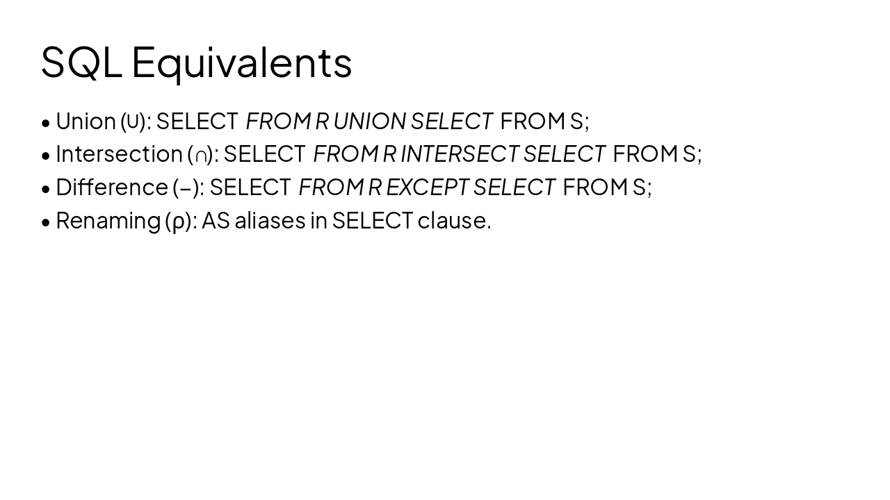 Slide 8 - SQL Equivalents