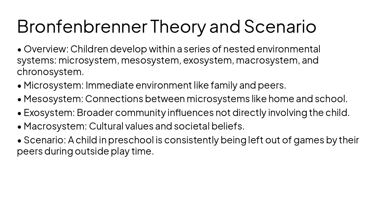 Slide 5 - Bronfenbrenner Theory and Scenario