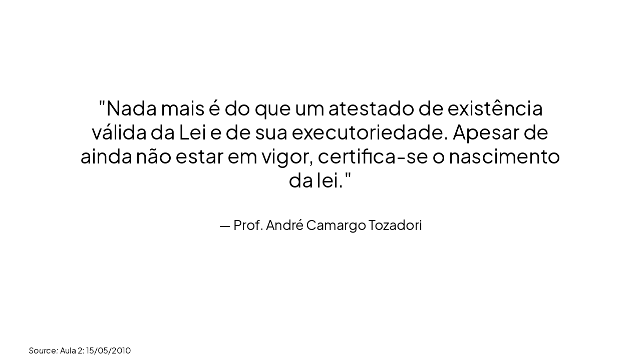 Slide 15 - Promulgação da Lei