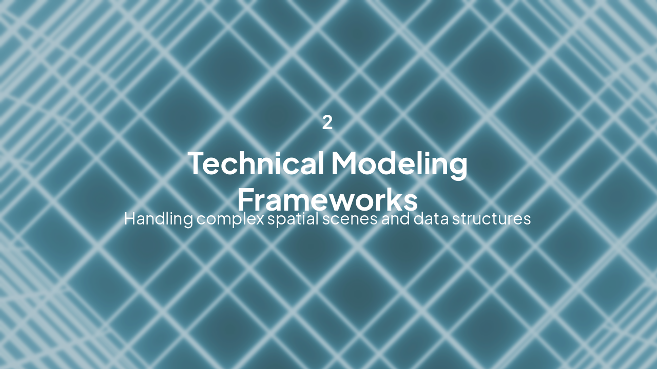 Slide 5 - Technical Modeling Frameworks