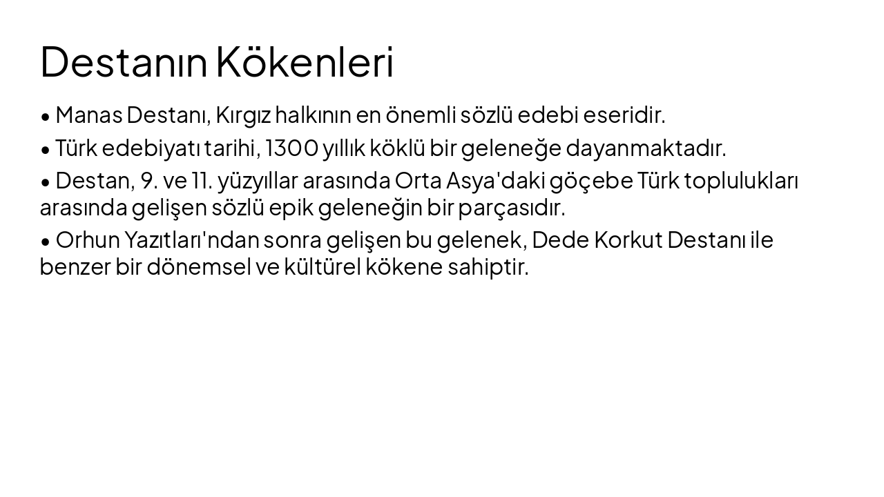 Slide 4 - Destanın Kökenleri