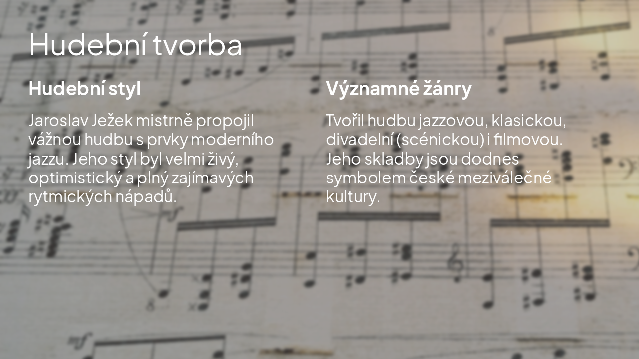 Slide 6 - Hudební tvorba