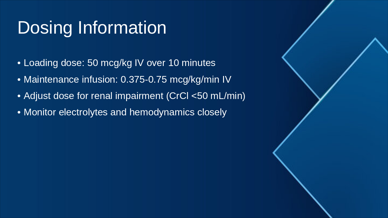 Slide 10 - Dosing Information