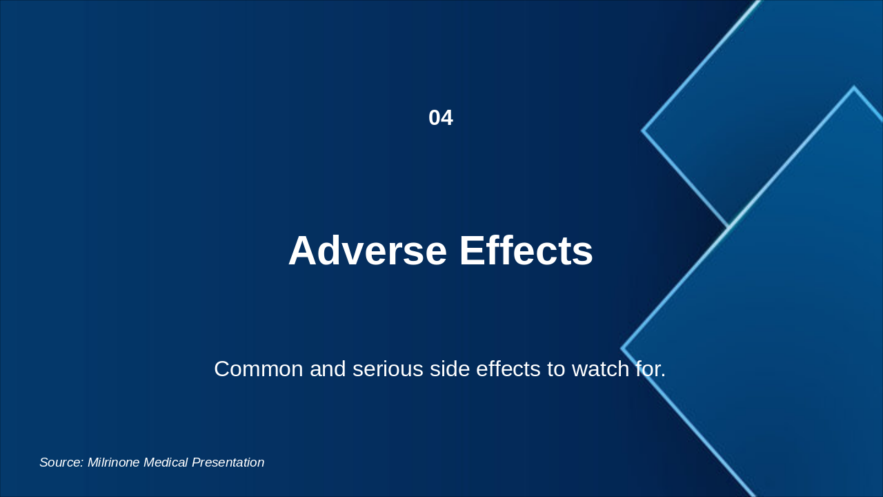 Slide 11 - Adverse Effects