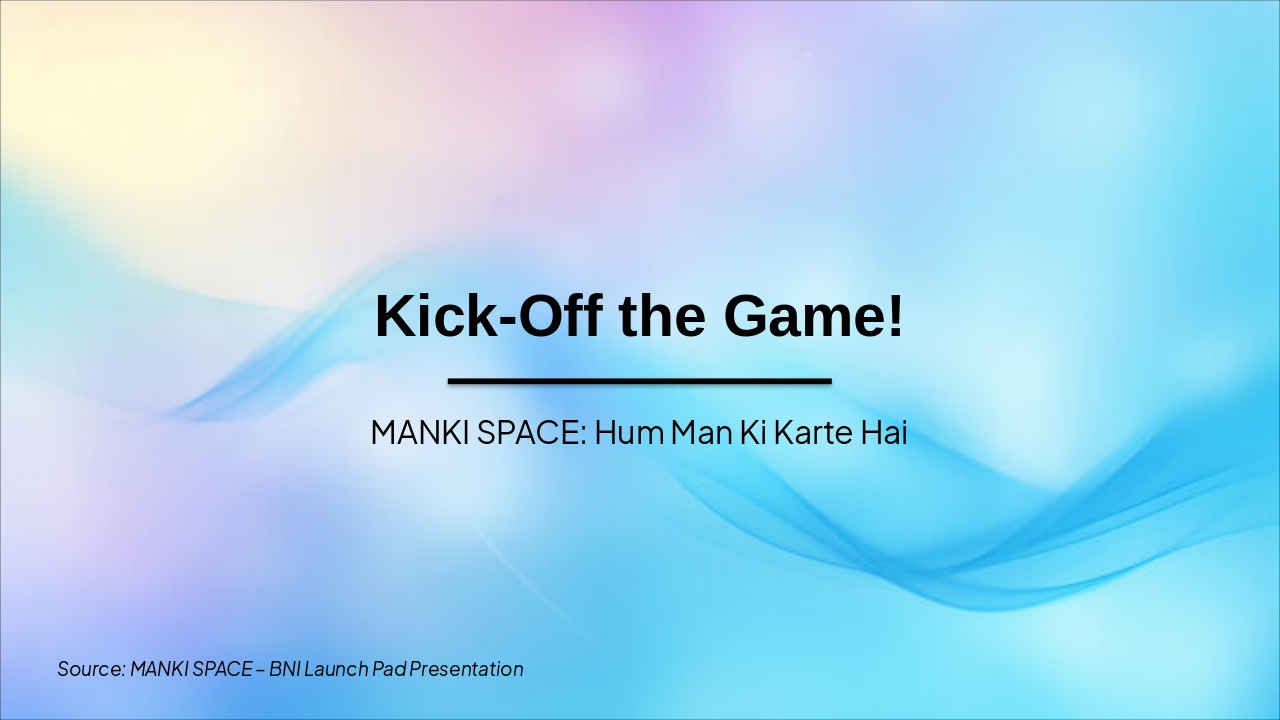 Manki Space: Tech's Winning Kick-Off!