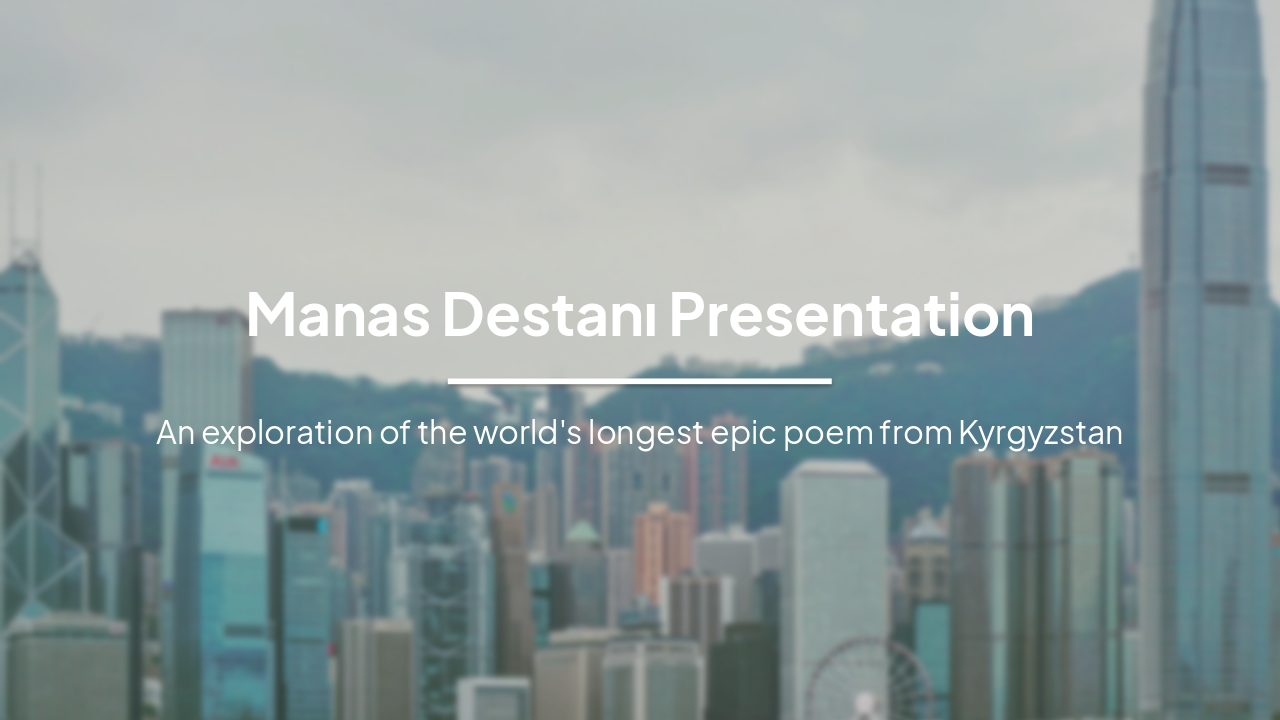 The Epic of Manas: Kyrgyzstan's Timeless Legacy