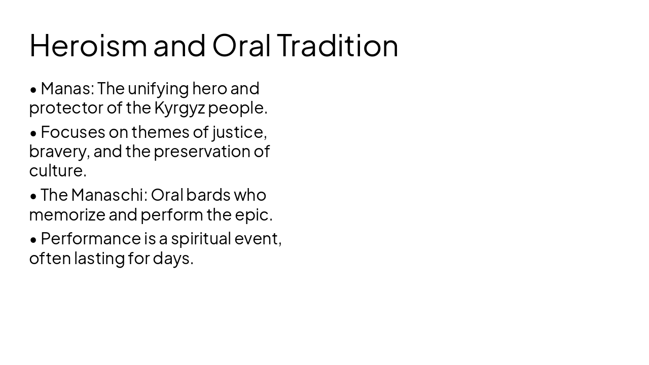 Slide 6 - Heroism and Oral Tradition