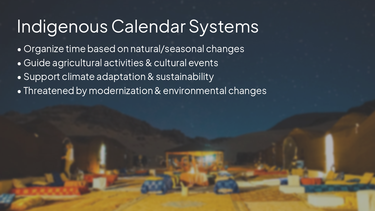 Slide 10 - Indigenous Calendar Systems