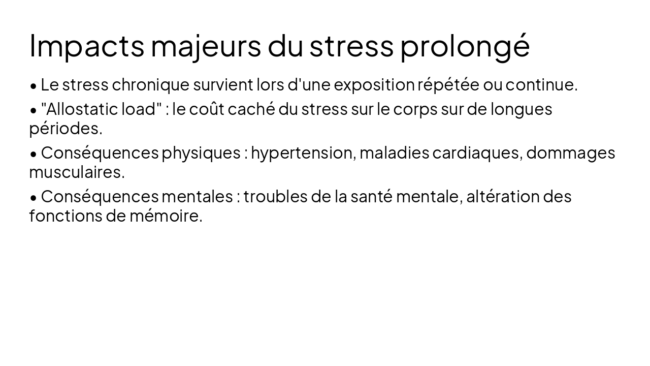 Slide 8 - Impacts majeurs du stress prolongé