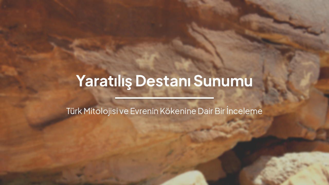 Yaratılış Destanı: Türk Mitolojisi İncelemesi