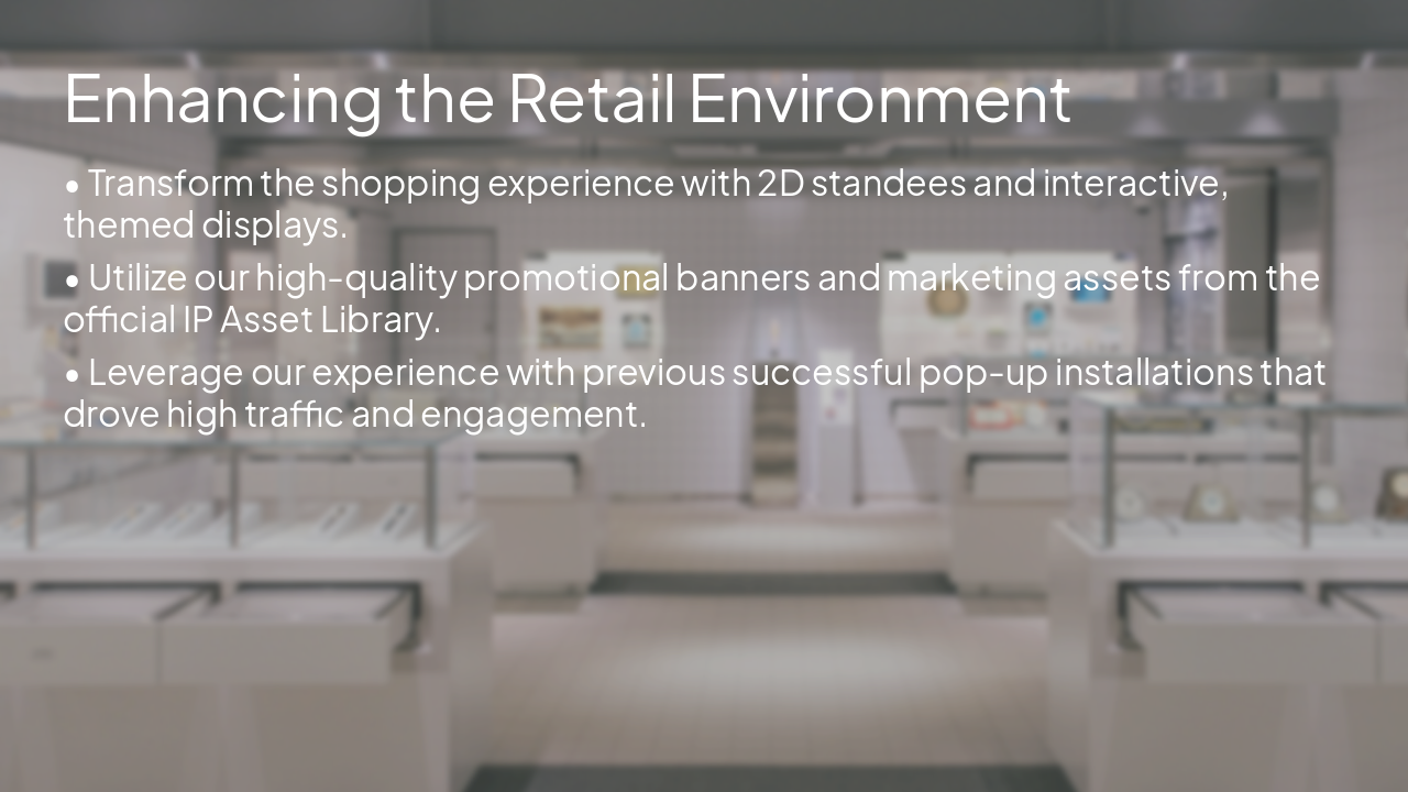 Slide 9 - Enhancing the Retail Environment