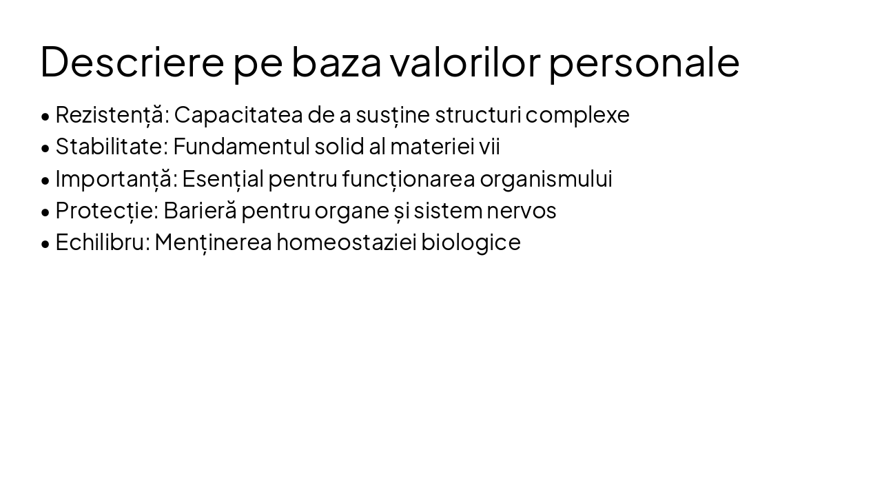 Slide 7 - Descriere pe baza valorilor personale
