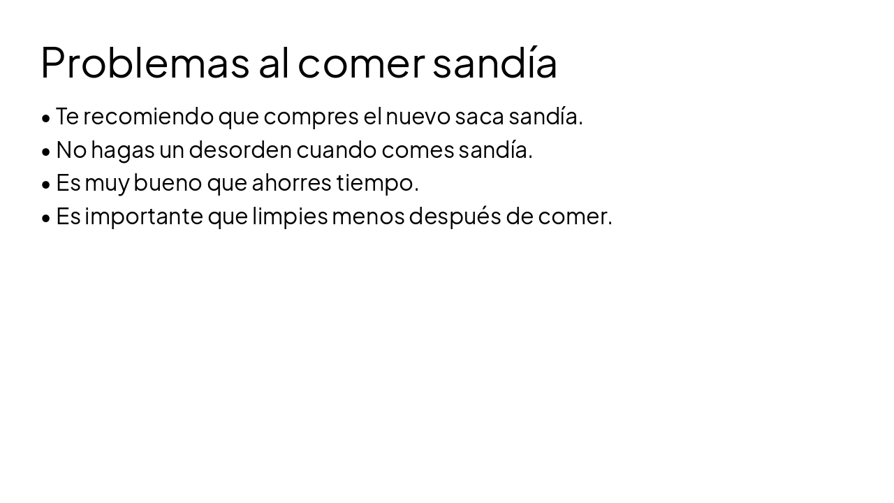 Slide 2 - Problemas al comer sandía