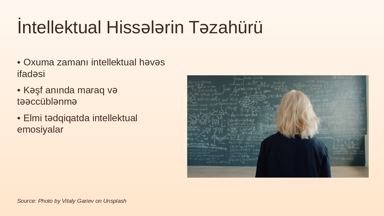 Slide 13 - İntellektual Hissələrin Təzahürü