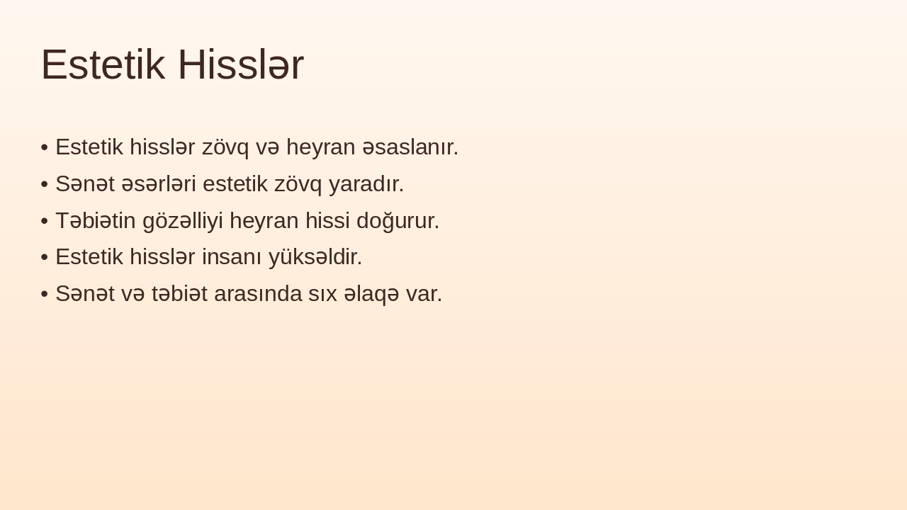 Slide 8 - Estetik Hisslər