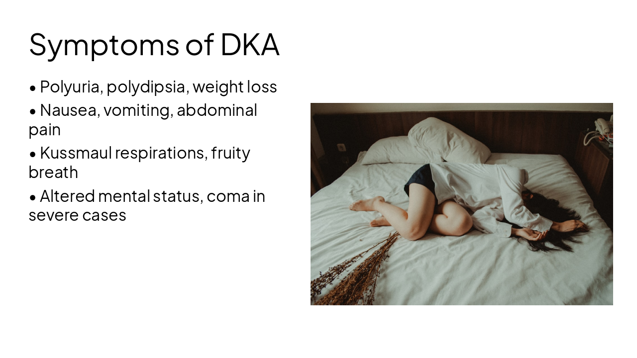 Slide 5 - Symptoms of DKA