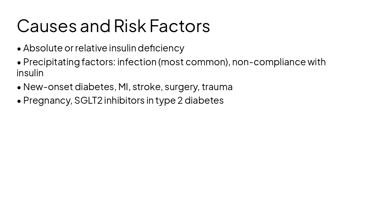 Slide 4 - Causes and Risk Factors