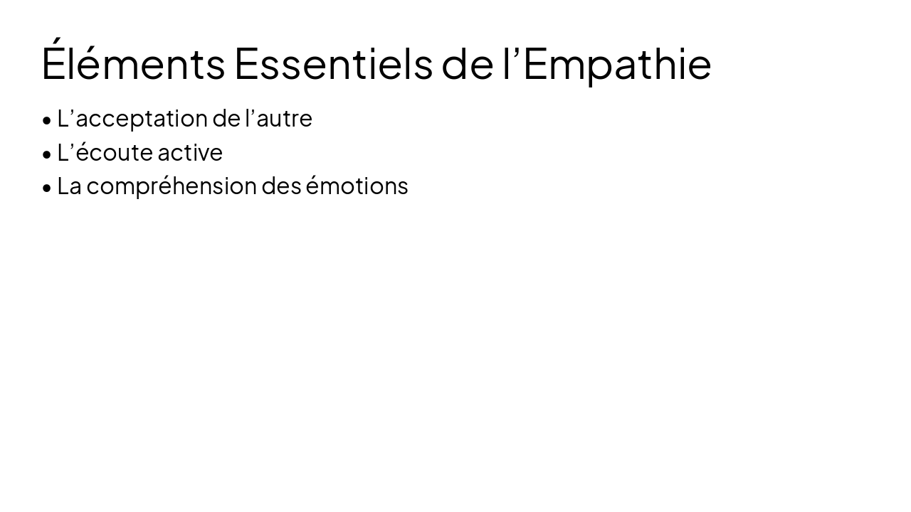 Slide 2 - Éléments Essentiels de l’Empathie