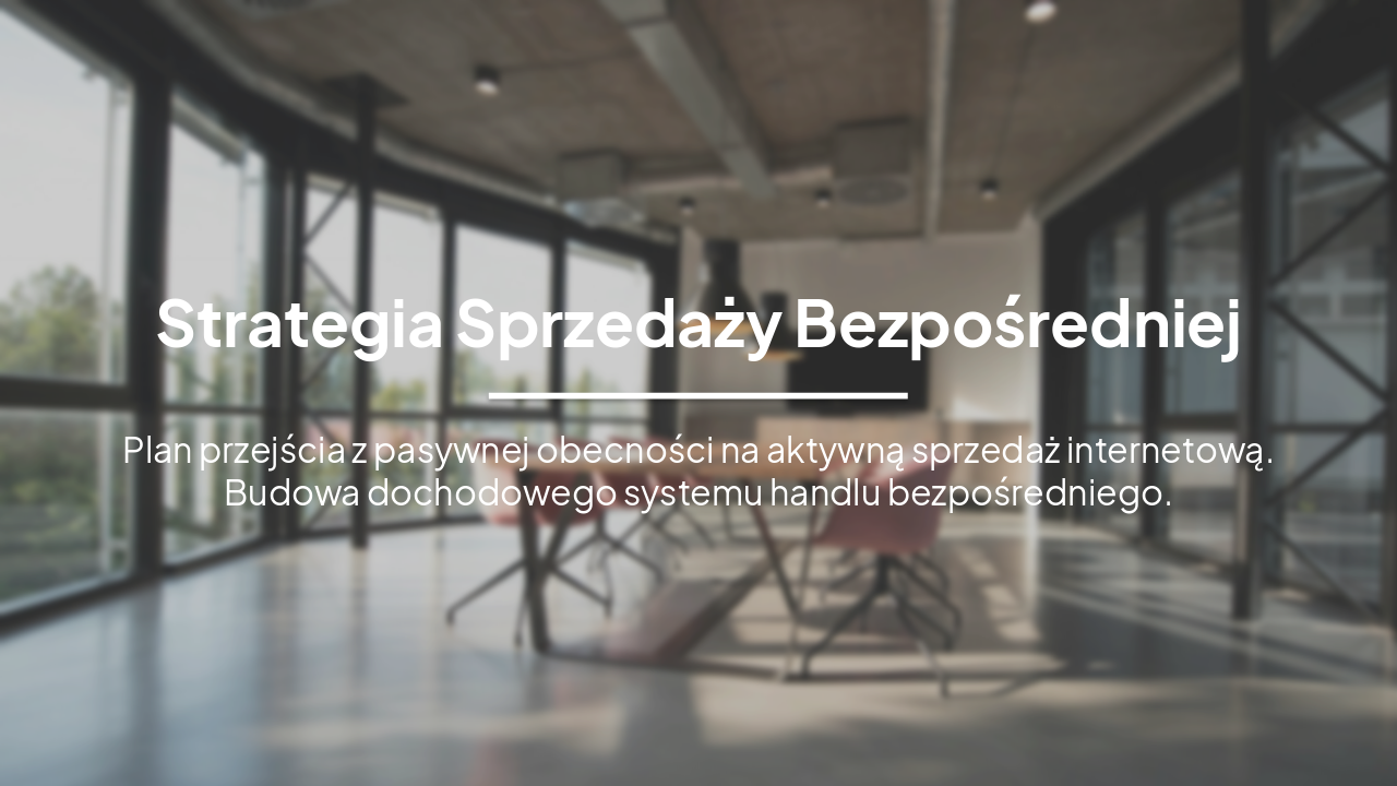 Slide 1 - Strategia Sprzedaży Bezpośredniej