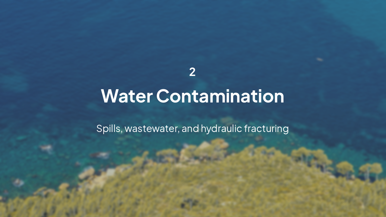 Slide 7 - Water Contamination