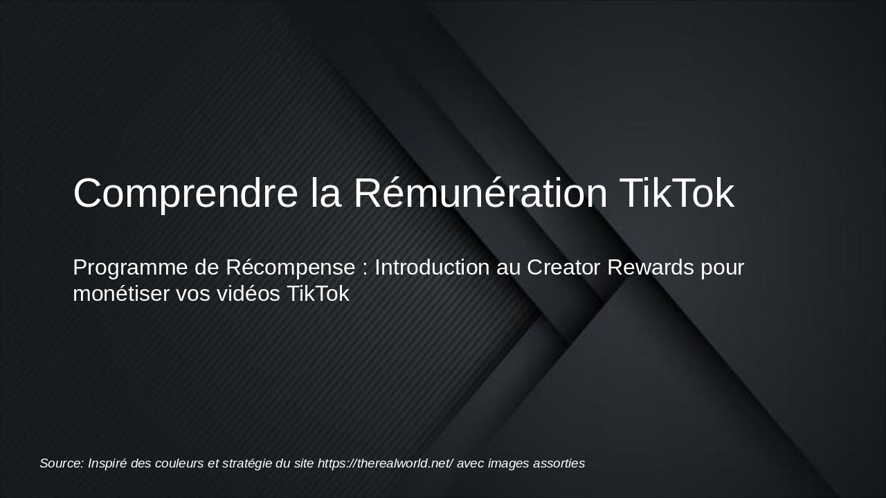 Comprendre la Rémunération TikTok