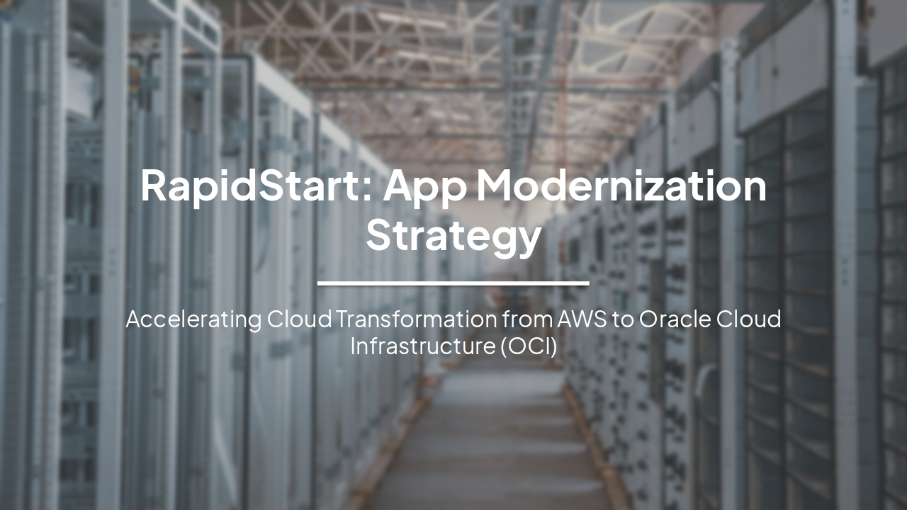 Slide 1 - RapidStart: App Modernization Strategy