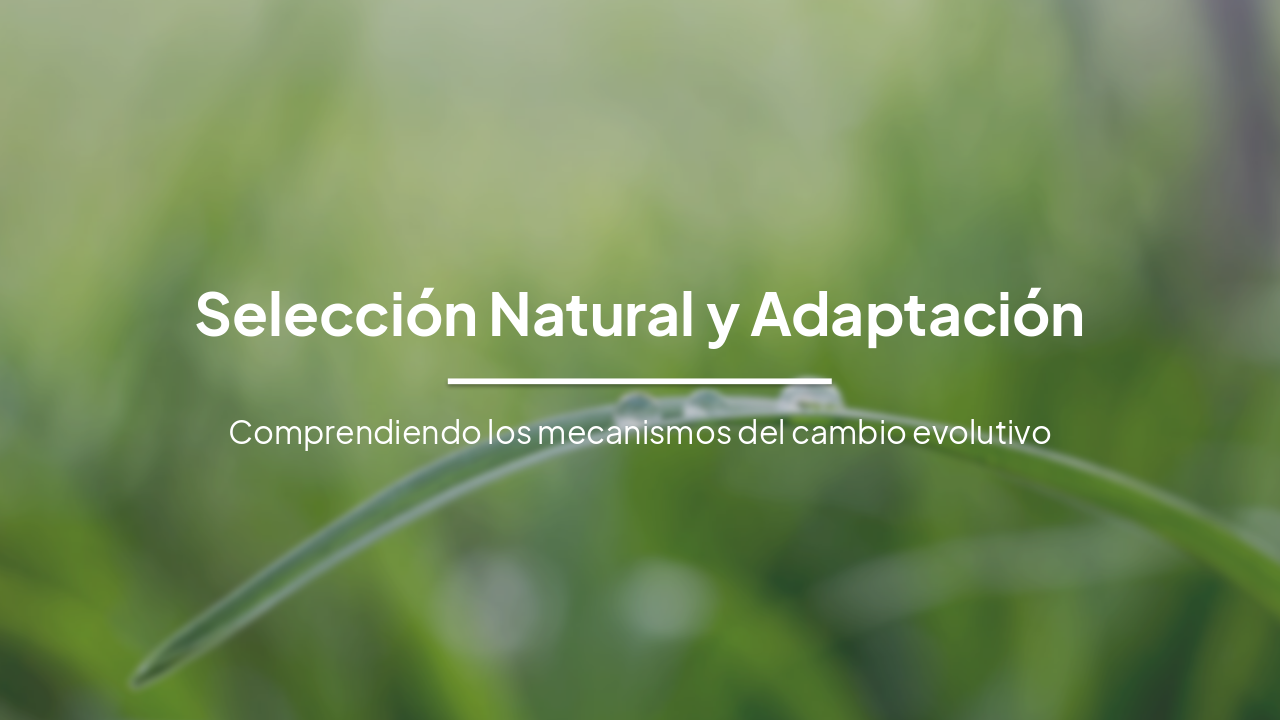Selección Natural y Adaptación