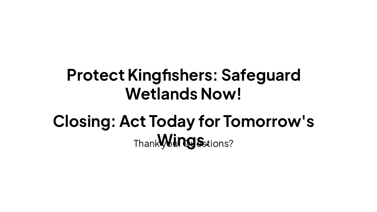 Slide 8 - Conservation Status & Call to Action