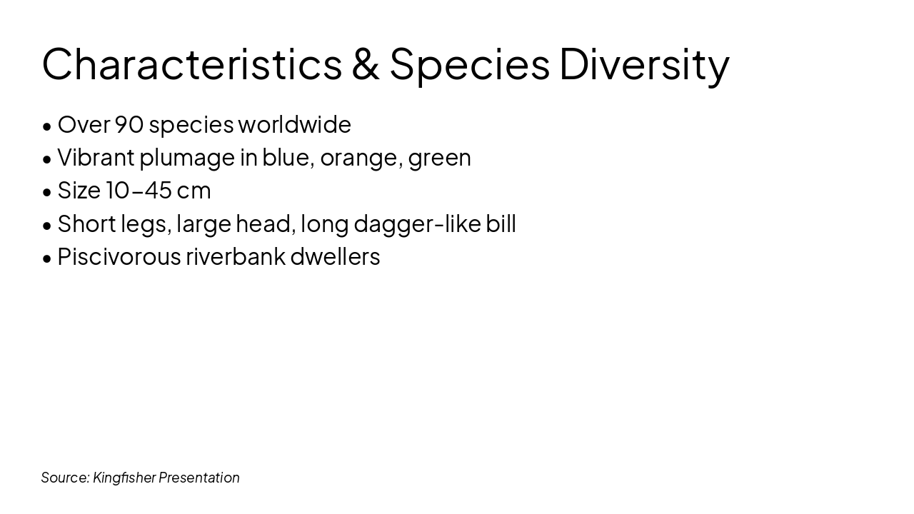 Slide 3 - Characteristics & Species Diversity