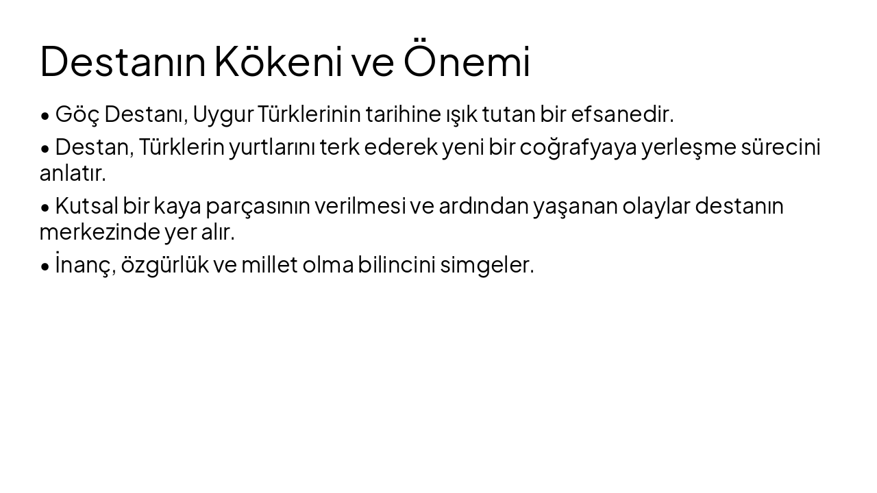 Slide 3 - Destanın Kökeni ve Önemi