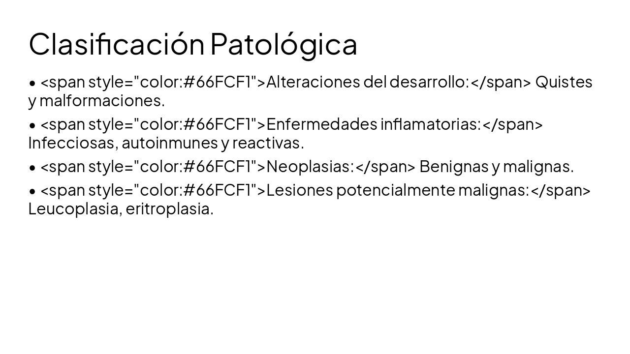 Slide 6 - Clasificación Patológica