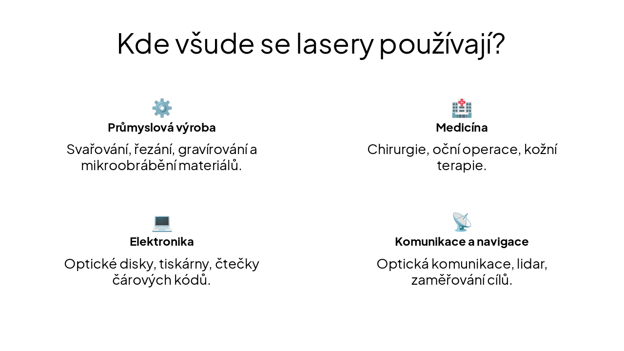 Slide 8 - Kde všude se lasery používají?