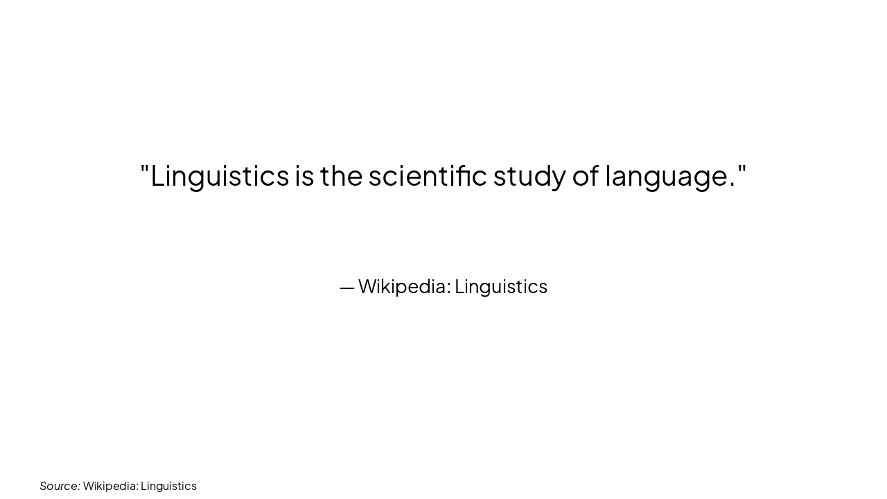 Slide 5 - Defining Linguistics