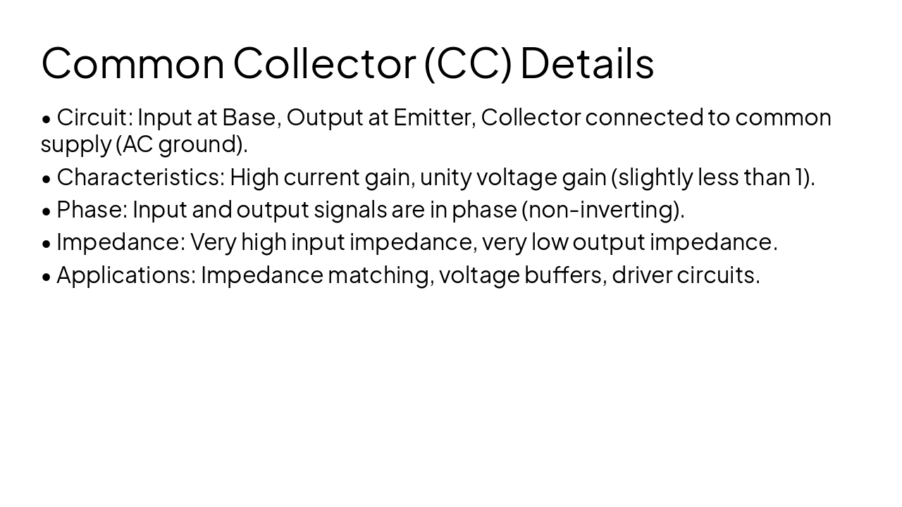 Slide 10 - Common Collector (CC) Details