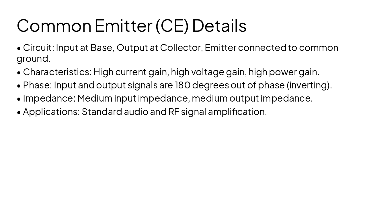 Slide 6 - Common Emitter (CE) Details