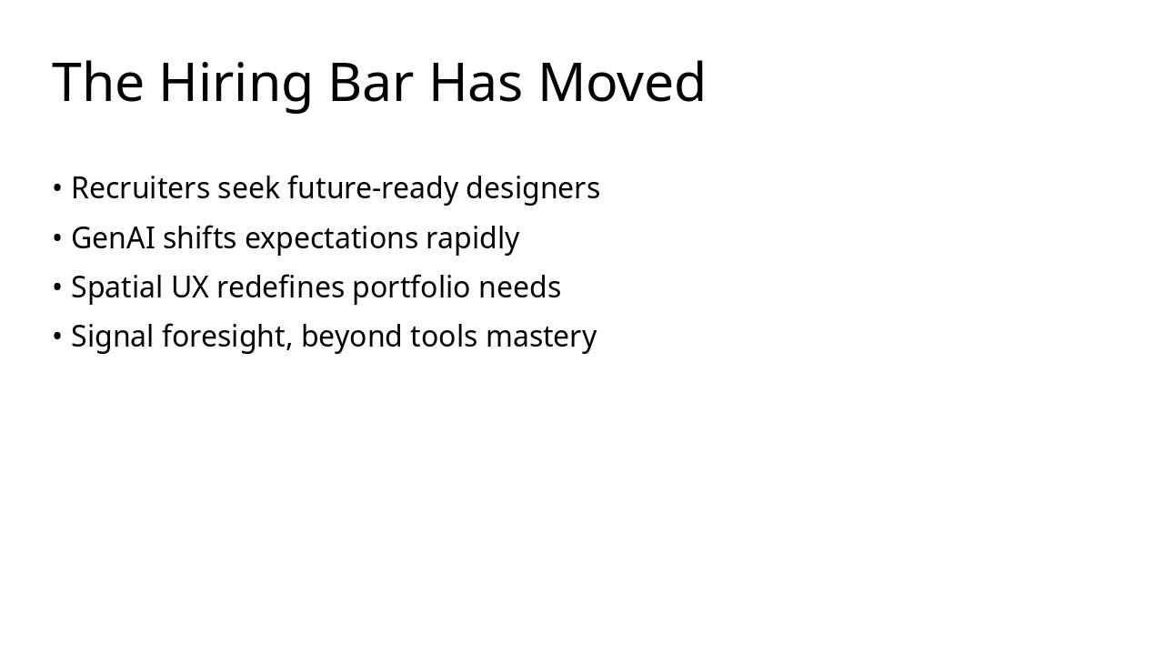 Slide 8 - The Hiring Bar Has Moved
