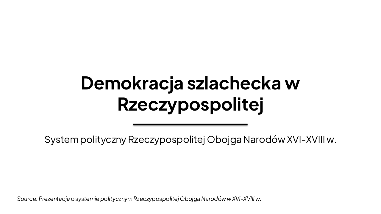 Demokracja Szlachecka w Rzeczypospolitej