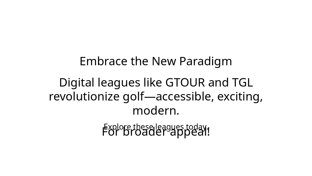 Slide 11 - The Future of Golf