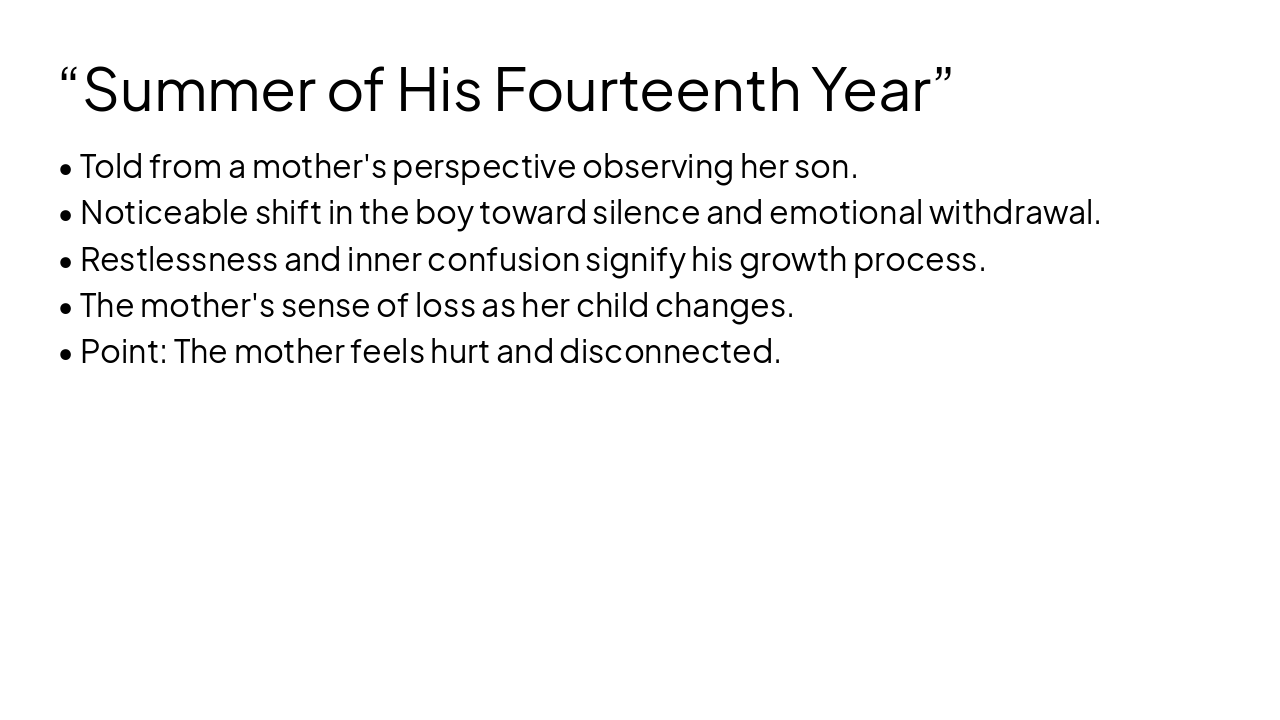 Slide 4 - “Summer of His Fourteenth Year”