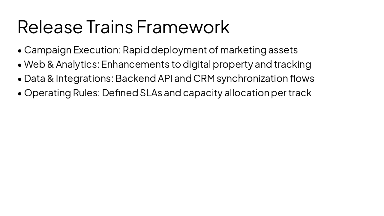 Slide 9 - Release Trains Framework