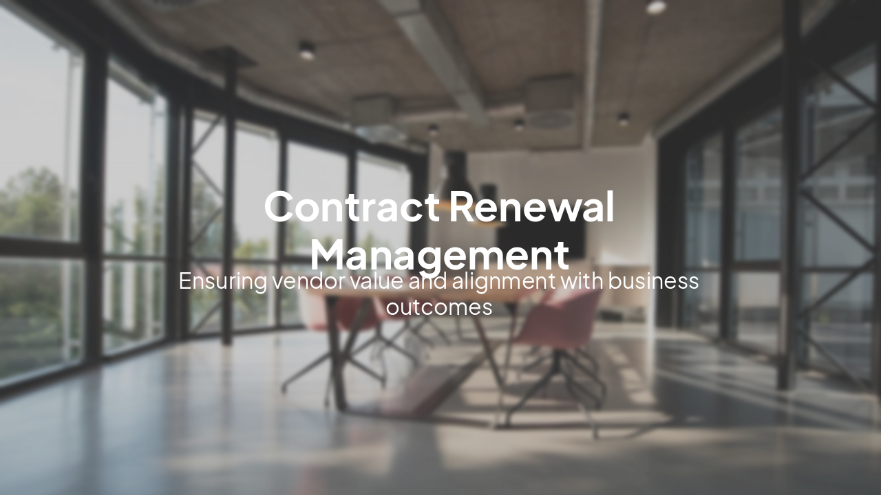 Slide 12 - Contract Renewal Management