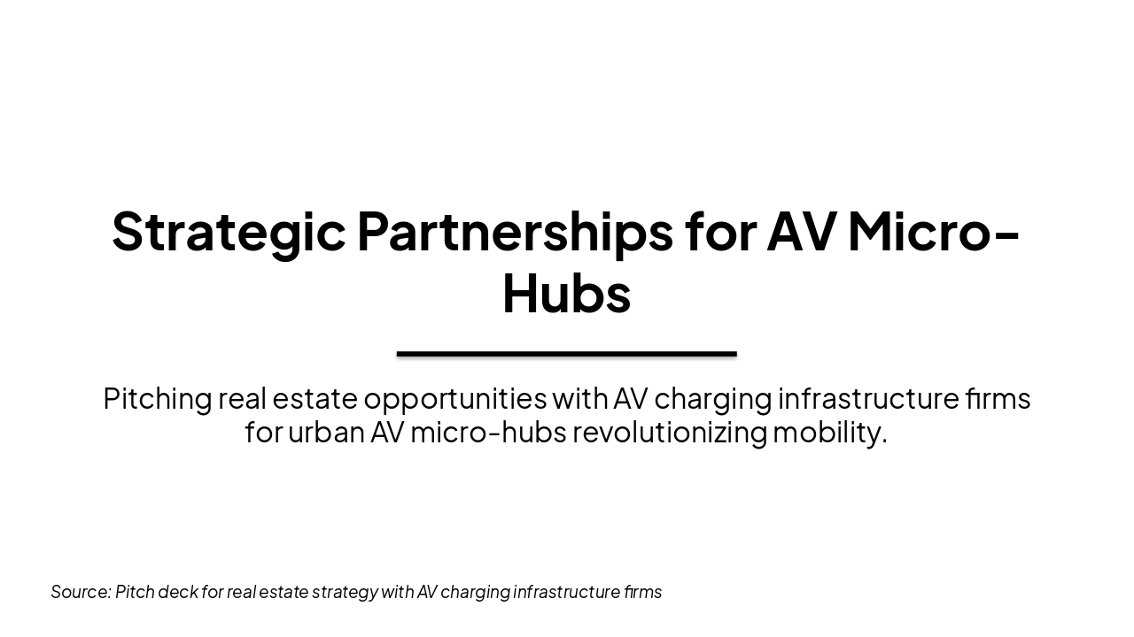 AV Micro-Hubs: Strategic Partnerships