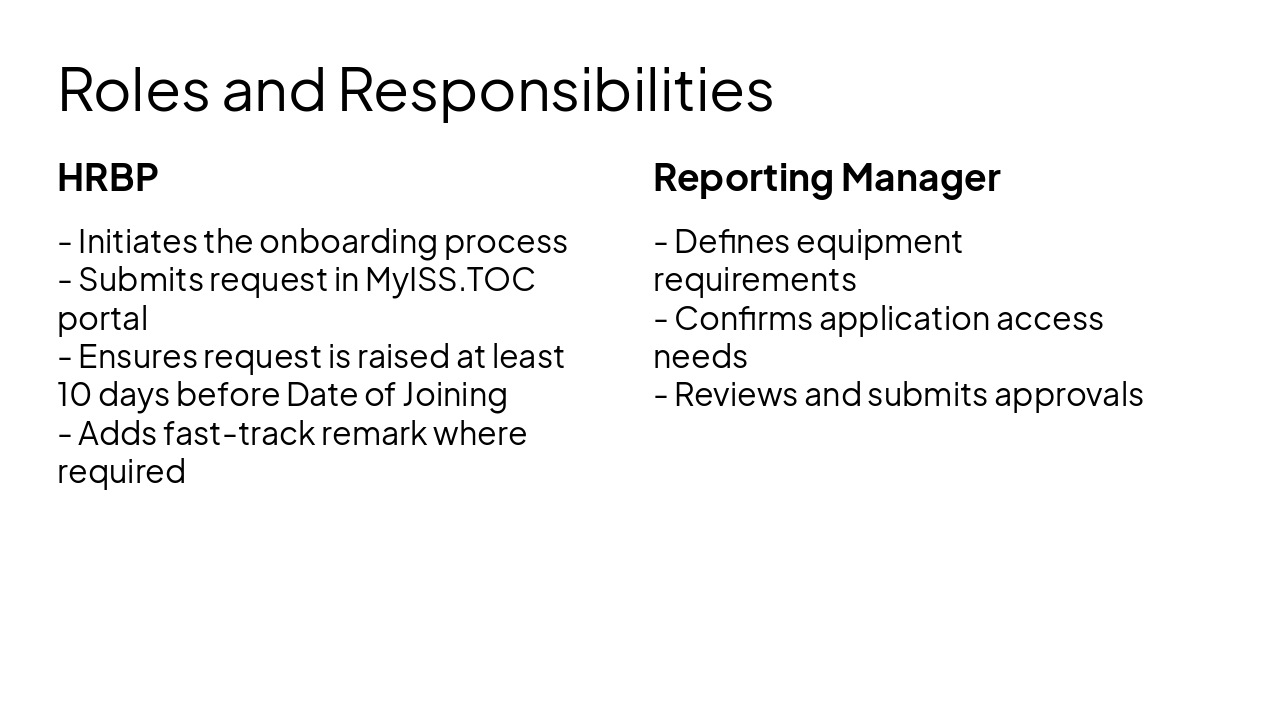 Slide 4 - Roles and Responsibilities