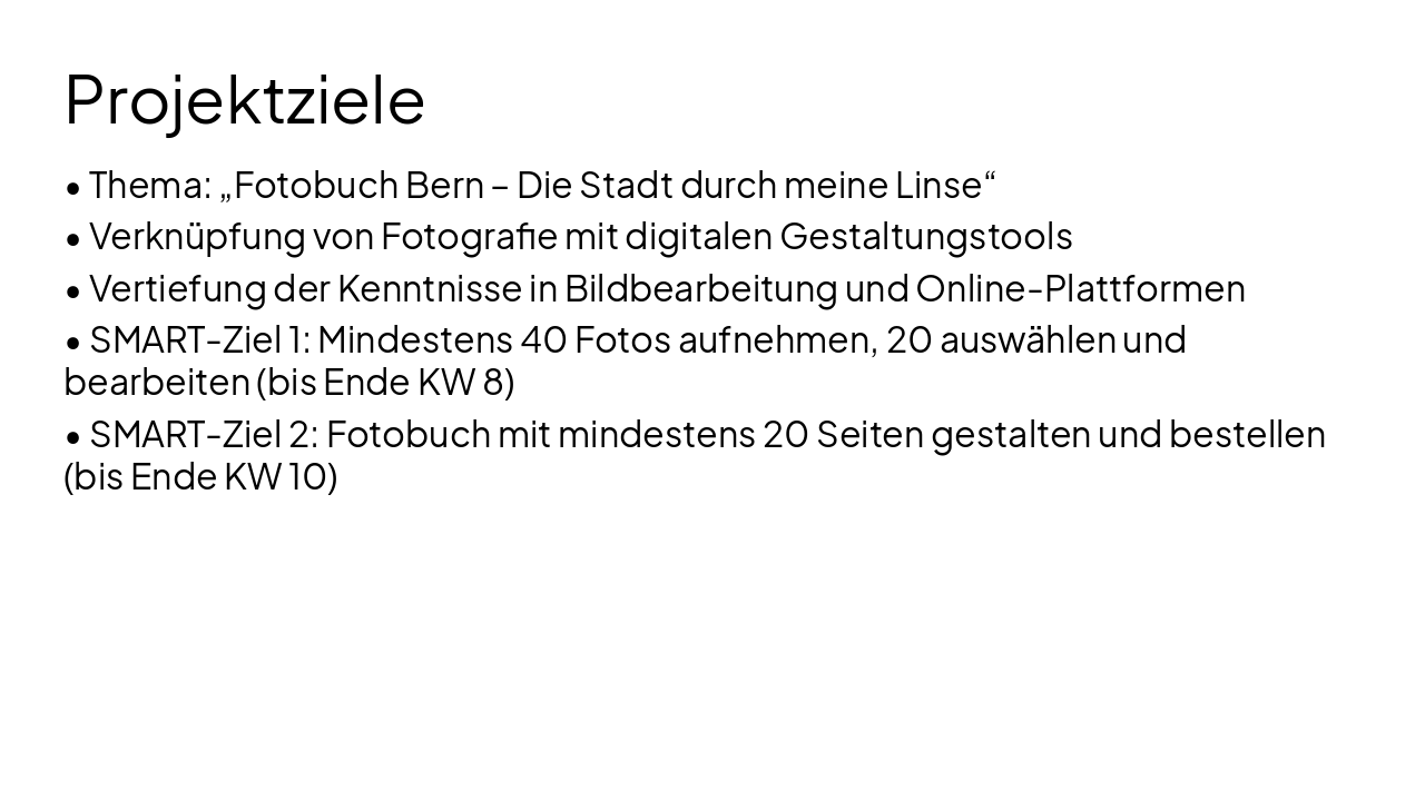 Slide 4 - Projektziele