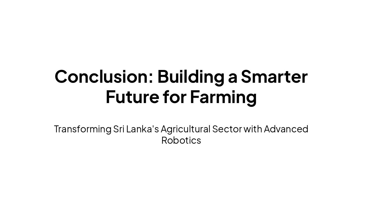 Slide 14 - Conclusion