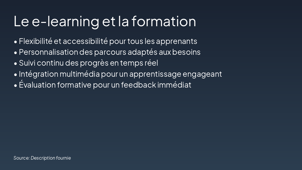 Slide 5 - Le e-learning et la formation